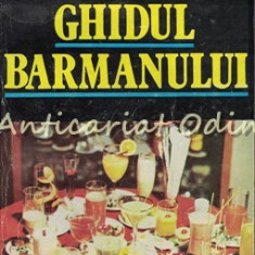 Ghidul Barmanului - Radu Nicolescu, Dumitru Mladin