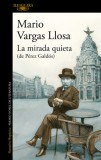 La Mirada Quieta (de P