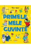 Primele mele cuvinte - Tony Wolf