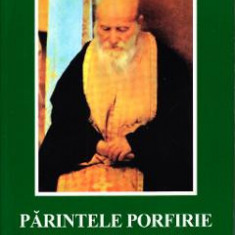 Parintele Porfirie, marturii si experiente - Klitos Ioannidis