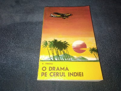 V FIROIU - O DRAMA PE CERUL INDIEI foto