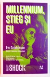 MILLENNIUM , STIEG SI EU de EVA GABRIELSSON , 2011