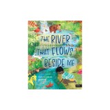 The River That Flows Beside Me