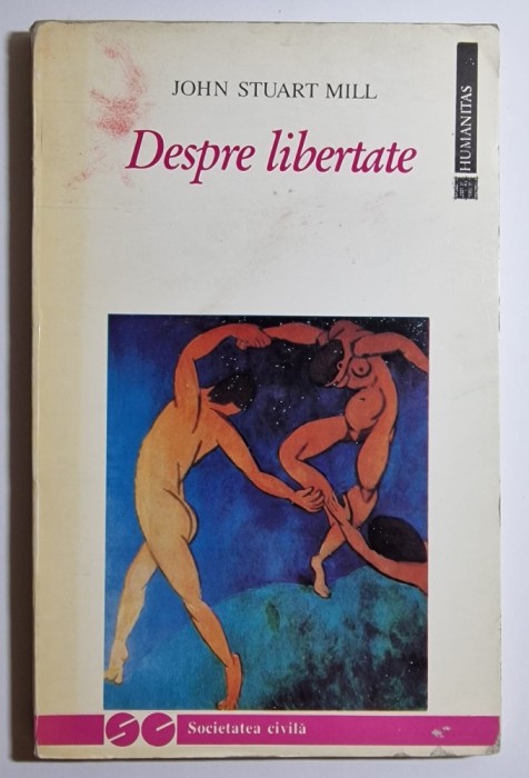 Despre libertate - autor John Stuart Mill