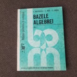 Bazele algebrei C.Nastasescu,C.Nita,C.Vraciu 21/1