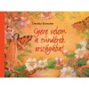 Gyere velem a t&uuml;nd&eacute;rek orsz&aacute;g&aacute;ba - Daniela Drescher