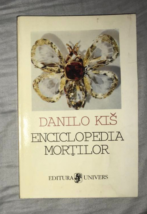Enciclopedia mortilor / Danilo Kis