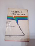 ANALIZA SI INTERPRETARE ~ ORIENTARI IN CRITICA LITERARA CONTEMPORANA