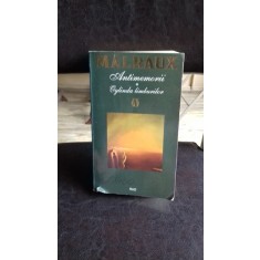 ANTIMEMORII. OGLINDA LIMBURILOR - MALRAUX