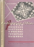 Cumpara ieftin Impletirea Manuala Mileuri &amp; Brodarea - I.A. Tazova, Rusa, 1963, Carte Tehnica