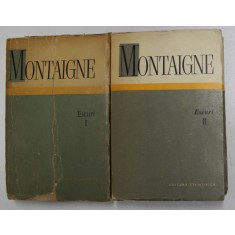 ESEURI , VOLUMELE I - II de MONTAIGNE , 1966 *EDITIE BROSATA