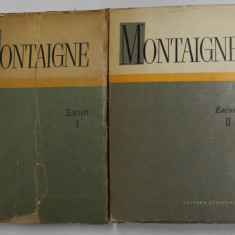 ESEURI , VOLUMELE I - II de MONTAIGNE , 1966 *EDITIE NECARTONATA , *PREZINTA URME DE UZURA