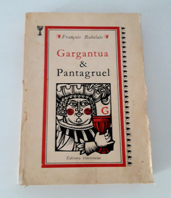 Gargantua &amp;amp; Pantagruel editie necartonata foto