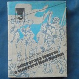 Cumpara ieftin ADEVARATA ISTORIE A CUCERIRII NOII SPANII - BERNAL DIAZ DEL CASTILLO - DELFIN