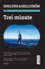 Trei minute - Roslund &amp; Hellstrom