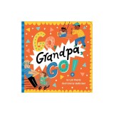 Go, Grandpa, Go!
