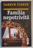 FAMILIA NEPOTRIVITA , roman de TARRYN FISHER , 2021