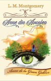 Anne din Avonlea &ndash; Lucy Maud Montgomery