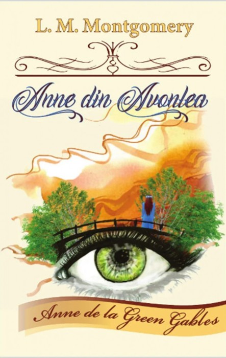 Anne din Avonlea &ndash; Lucy Maud Montgomery