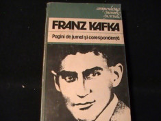 PAGINI DE JURNAL SI CORESPOND.MEMORII-FRANZ KAFKA-TRAD. MIRCEA IVANESCU-387 PG- foto