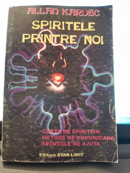 Spiritele printre noi - Allan Kardec