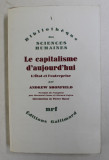 LE CAPITALISME D &#039;AUJOURD &#039;HUI - L&#039; ETAT ET L &#039;ENTREPRISE par ANDREW SHONFIELD , 1967