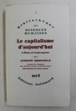 LE CAPITALISME D &#039;AUJOURD &#039;HUI - L&#039; ETAT ET L &#039;ENTREPRISE par ANDREW SHONFIELD , 1967