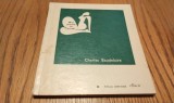 CHARLES BAUDELAIRE - Mici poeme in Proza - G. Georgescu (traducere) - Editura Univers, 1971, 106 p.