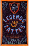 Legends and Lattes. Legends and Lattes #1 - Travis Baldree