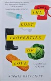 Cumpara ieftin The Lost Properties of Love - 2019 - Sophie Ratcliffe (BG51)