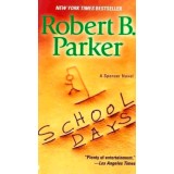 School Days | Robert B. Parker
