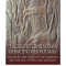 The Greatest Civilizations of Ancient Mesopotamia: The History and Legacy of the Sumerians, Babylonians, Hittites, and Assyrians