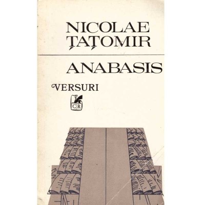 Nicolae Tatomir - Anabasis. Versuri - 135143 foto