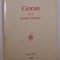 Sylvie Jaudeau - Cioran ou le dernier homme (1990) Emil trairism pesimism eseuri