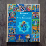 POVESTIRI DIN NOUL TESTAMENT , 2012