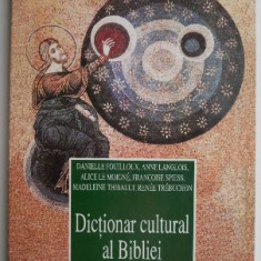 Dictionar cultural al Bibliei – Danielle Fouilloux (putin uzata)