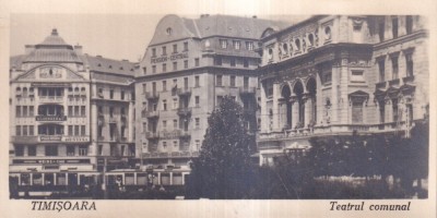 Timisoara. Teatrul comunal (necirculata) foto
