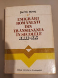 Stefan Metes - Emigrari romanesti din Transilvania in secolele XIII-XX