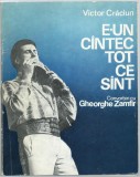 Victor Craciun - E-un cintec tot ce sint . Convorbiri cu Gheorghe Zamfir, 1975