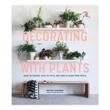Decorating with plants: what to choose, ways to style, and how to make them thrive