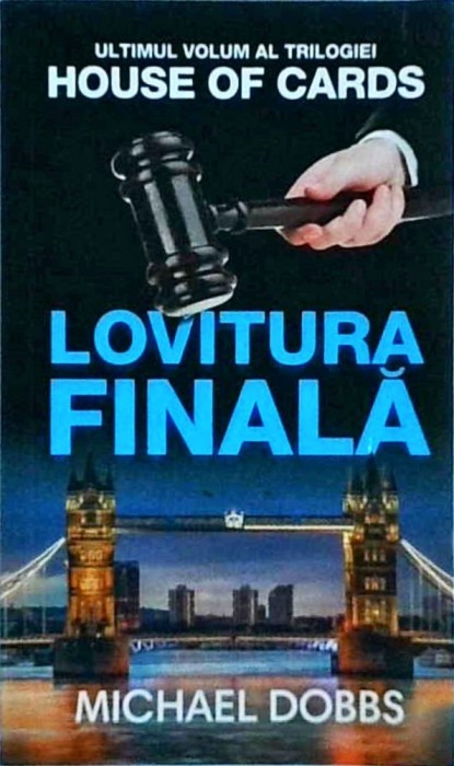 Michael Dobbs - Lovitura finala