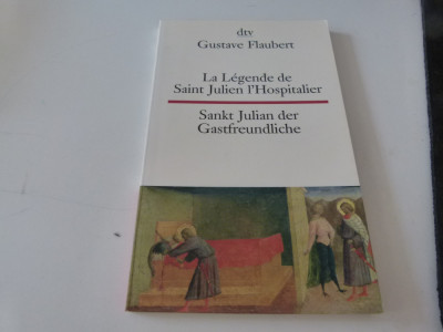 La legende de Saint Julien - flaubert , franceza-germana foto