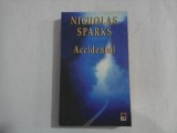 ACCIDENTUL (roman) - Nicholas SPARKS
