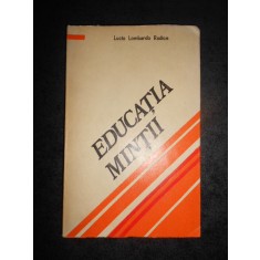 LUCIO LOMBARDO RADICE - EDUCATIA MINTII