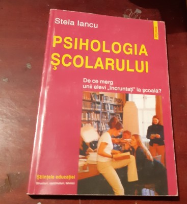 PSIHOLOGIA SCOLARULUI STELA IANCU foto