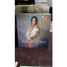 MISCAREA ARTISTICA OFICIALA IN ROMANIA SECOLULUI AL XIX-LEA - ADRIAN SILVAN IONESCU