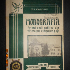 Dan Simonescu - Monografia primei scoli publice din orasul Campulung (1970)