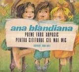 Ana Blandiana - Poeme fara arpagic. Pentru cititorul cel mai mic, cu ilustratii