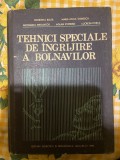 Georgeta Baltă, Tehnici speciale de &icirc;ngrijire a bolnavilor