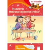 Bezaubernde M&auml;dchengeschichten f&uuml;r Erstleser